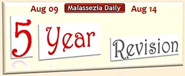 Malassezia Daily 5 Year Revision