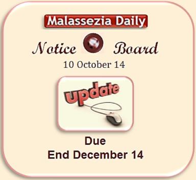 Malassezia Update Due